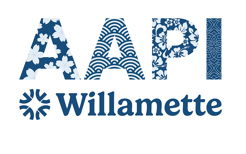 Asian American Pacific Islander (AAPI) @ Willamette
