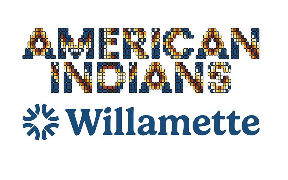 American Indians @ Willamette